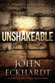Book cover of: Unshakeable. By: John Eckhardt