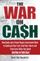 Book cover of: War on Cash. By: David McRee