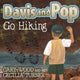 Book cover of: Davis and Pop Go Hiking. By: Cary D. Wood