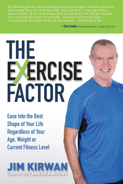 Book cover of: eXercise Factor. By: Jim Kirwan