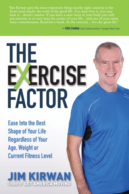 Book cover of: eXercise Factor. By: Jim Kirwan