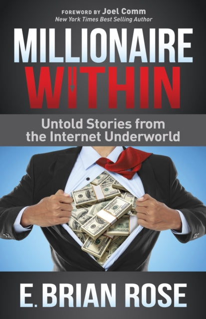 Book cover of: Millionaire Within. By: E. Brian Rose