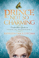 Book cover of: Prince Not So Charming. By: Kathleen Grace