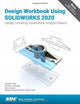 Book cover of: Design Workbook Using SOLIDWORKS 2020. By: Ronald Barr