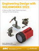 Book cover of: Engineering Design with SOLIDWORKS 2022. By: David Planchard