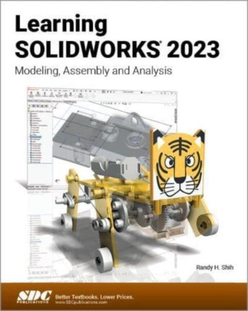 Book cover of: Learning SOLIDWORKS 2023. By: Randy H. Shih