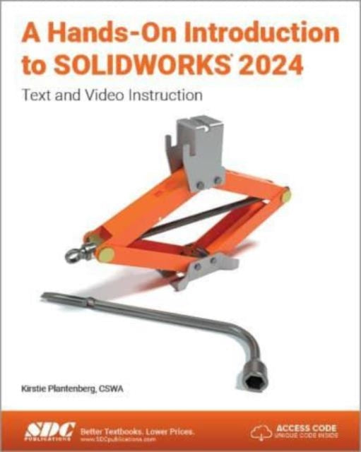 Book cover of: Hands-On Introduction to SOLIDWORKS 2024. By: Kirstie Plantenberg