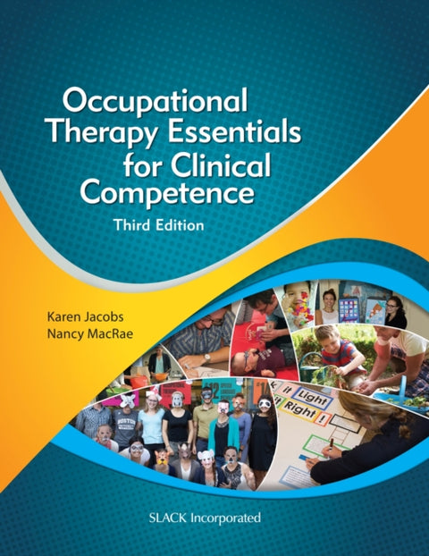 Occupational Therapy Essentials for Clinical Competence