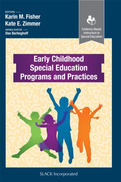 Book cover of: Early Childhood Special Education Programs and Practices. By: K. Zimmer