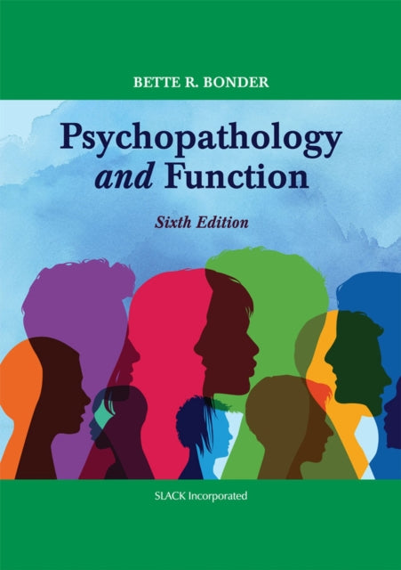 Book cover of: Psychopathology and Function. By: Bette Bonder