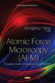 Book cover of: Atomic Force Microscopy (AFM). By: Hongshun, Ph.D. Yang