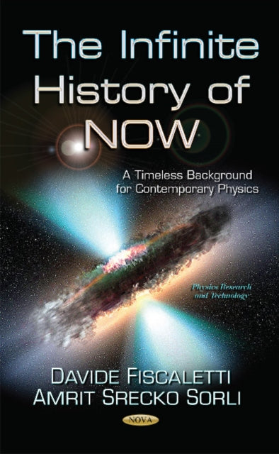 Book cover of: Infinite History of NOW. By: Davide Fiscaletti