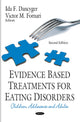 Book cover of: Evidence Based Treatments for Eating Disorders. By: Ida F. Dancyger
