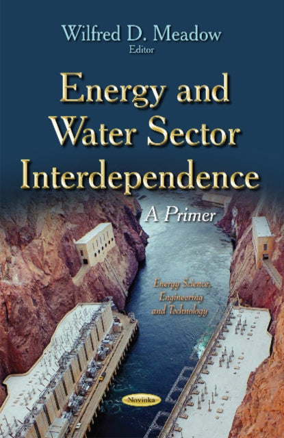 Book cover of: Energy & Water Sector Interdependence