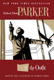 Book cover of: Richard Stark's Parker: The Outfit. By: Darwyn Cooke