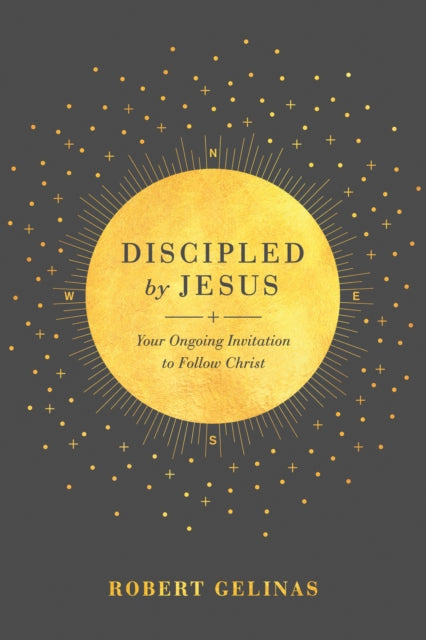 Book cover of: Discipled by Jesus. By: Robert Gelinas
