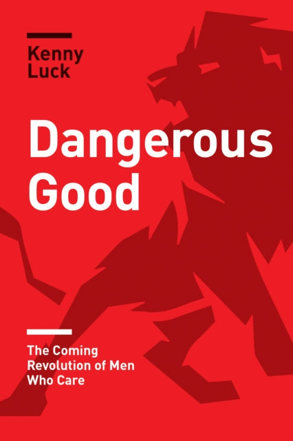 Book cover of: Dangerous Good. By: Kenny Luck