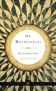 Book cover of: On Machiavelli. By: Alan Ryan