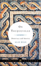 Book cover of: On Tocqueville. By: Alan Ryan