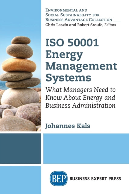 Book cover of: ISO 50001 Energy Management Systems. By: Johannes Kals