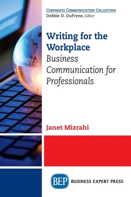 Book cover of: Writing for the Workplace. By: Janet Mizrahi