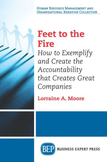Book cover of: Feet to the Fire. By: Lorraine A. Moore