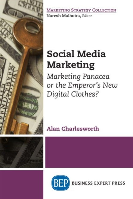 Book cover of: Social Media Marketing. By: Alan Charlesworth
