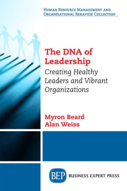 Book cover of: DNA of Leadership. By: Myron Beard
