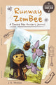 Book cover of: Runway ZomBee. By: J. A. Watson