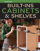 Book cover of: Built-Ins, Cabinets & Shelves. By: Editors of Fine Homebuilding