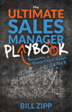 Book cover of: Ultimate Sales Manager Playbook. By: Bill Zipp