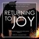 Book cover of: Returning to Joy. By: Kristi Hugstad