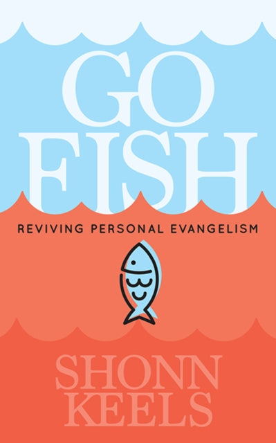Book cover of: Go Fish.. By: Shonn Keels