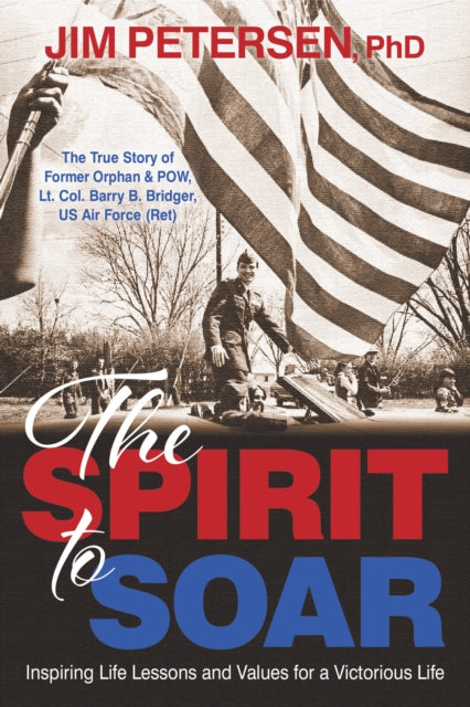 Book cover of: Spirit to Soar. By: Jim Petersen