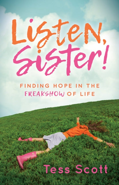 Book cover of: Listen, Sister!. By: Tess Scott
