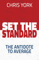 Book cover of: Set the Standard. By: Chris York