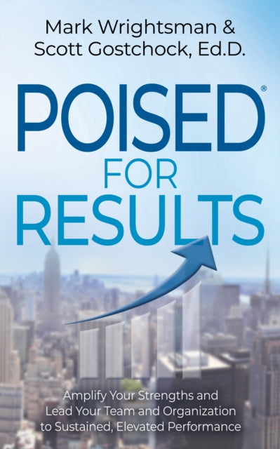Book cover of: POISED for Results. By: Mark Wrightsman