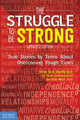 Book cover of: Struggle to Be Strong. By: Al Desetta