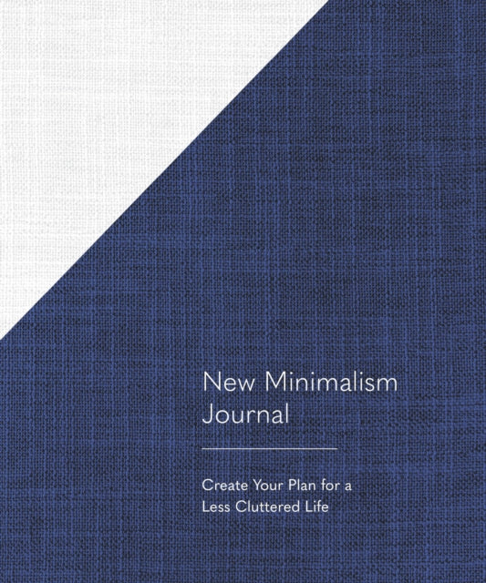 Book cover of: New Minimalism Journal. By: Cary Telander Fortin