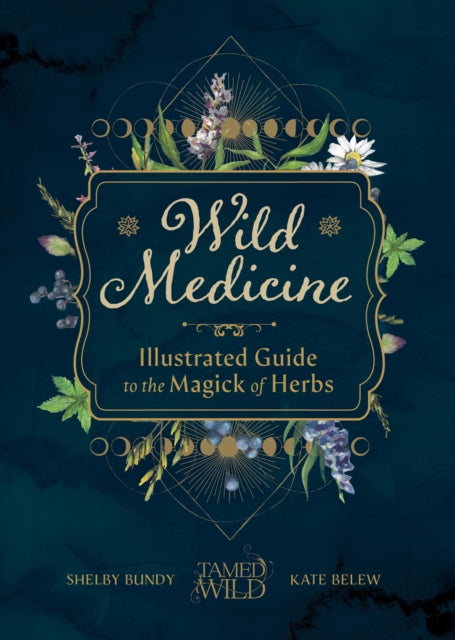 Book cover of: Wild Medicine. By: Shelby Bundy