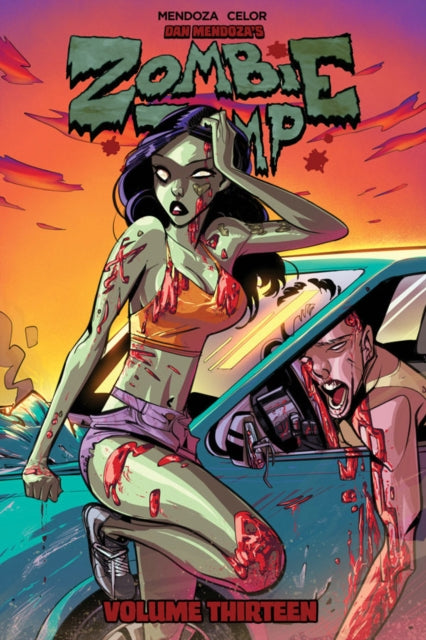 Book cover of: Zombie Tramp Volume 13: Back to the Brothel. By: Dan Mendoza