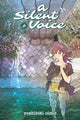 Book cover of: Silent Voice Vol. 6