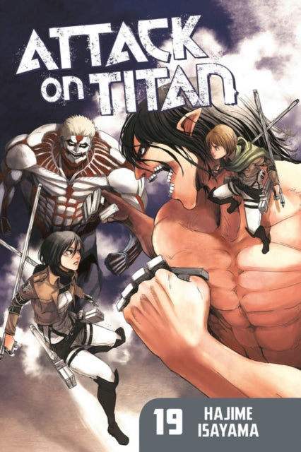 Book cover of: Attack On Titan 19. By: 諫山創