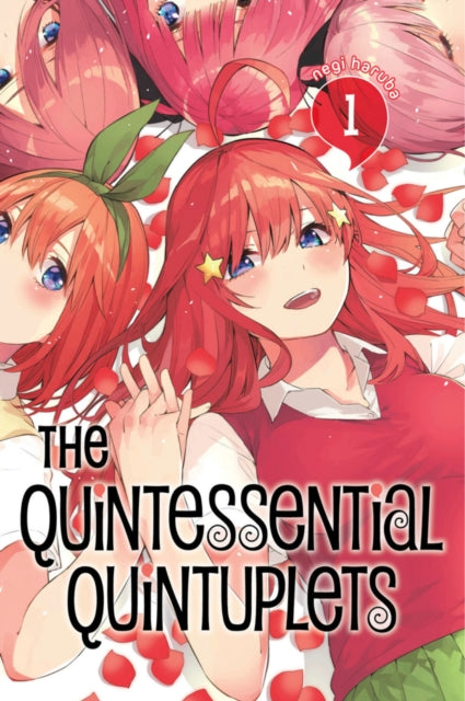 Book cover of: Quintessential Quintuplets 1. By: Negi Haruba