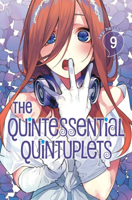 Book cover of: Quintessential Quintuplets 9. By: Negi Haruba