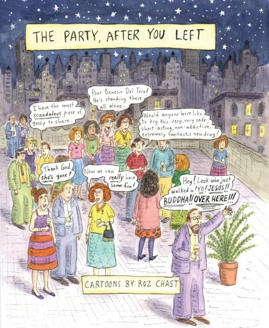 Book cover of: Party, After You Left. By: Roz Chast