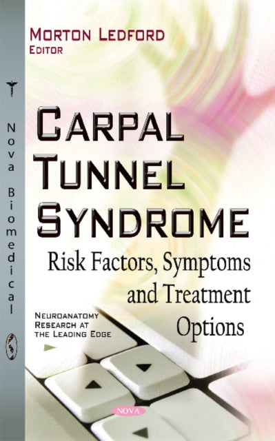 Book cover of: Carpal Tunnel Syndrome. By: Morton Ledford