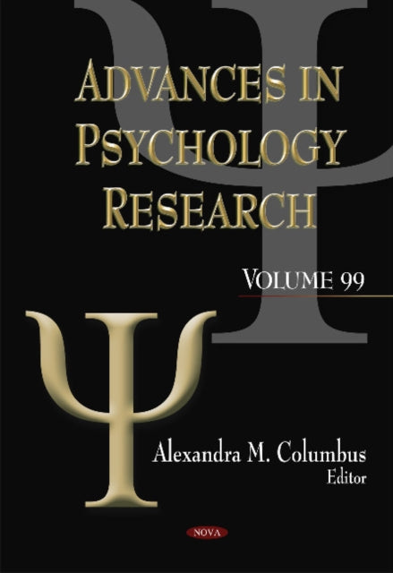 Book cover of: Advances in Psychology Research. Volume 99. By: Alexandra M. Columbus