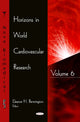 Book cover of: Horizons in World Cardiovascular Research. Volume 6. By: Eleanor H. Bennington