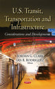 Book cover of: U.S. Transit, Transportation and Infrastructure. By: Jordan G. Clark